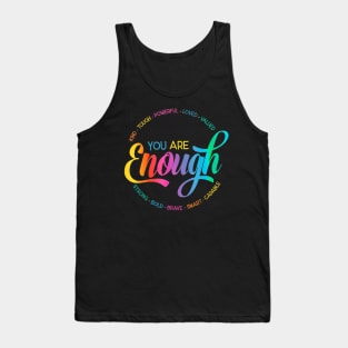 You Are Enough LGBT Pride Month Gay Lesbian Ally Tank Top